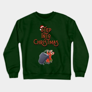 Step into Christmas Crewneck Sweatshirt